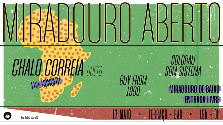 Cover for event: Miradouro Aberto c/ Chalo Correia