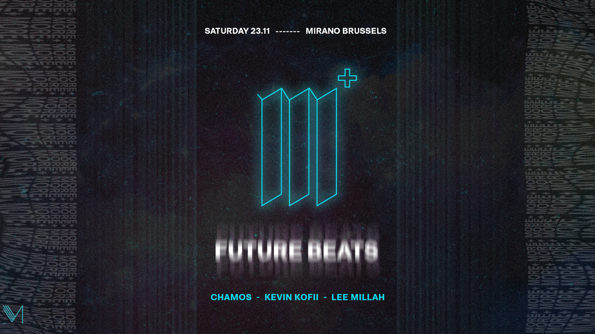 Mirano presents MORE+ | Future Beats 23.11