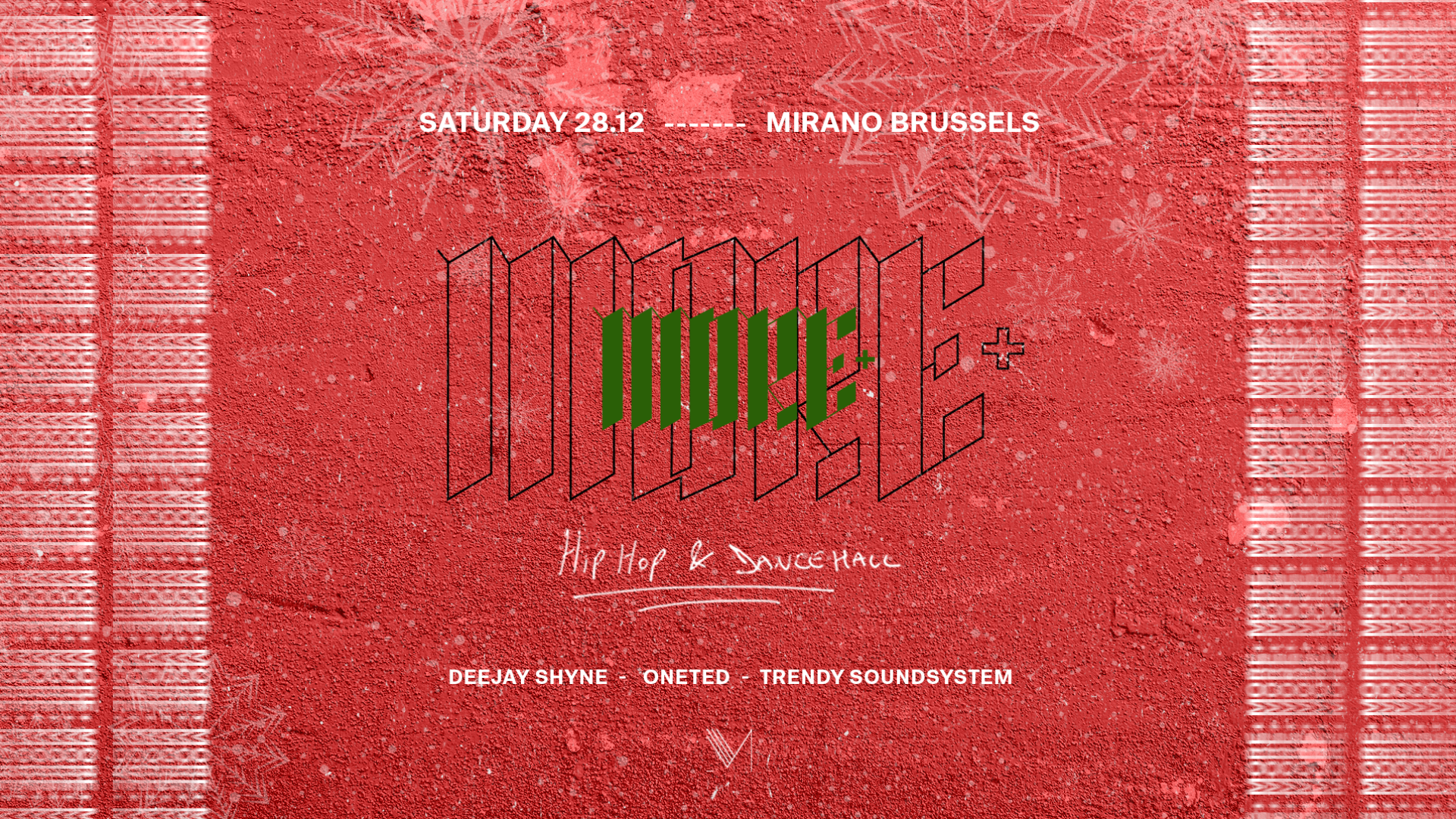 Mirano presents MORE+ | Hip-Hop & Dancehall 28.12 image