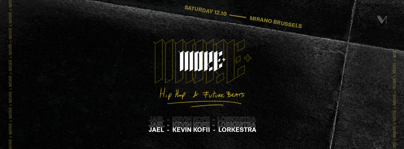 Mirano presents MORE+ | Hip-Hop & Future Beats image
