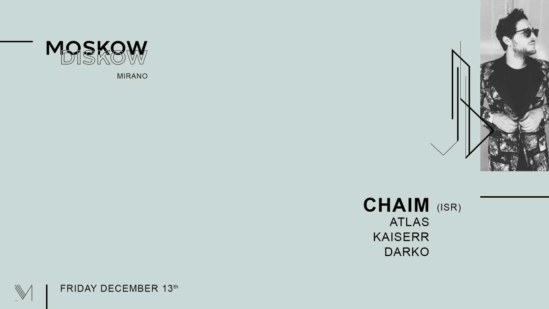 Mirano presents Moskow Diskow | Chaim image