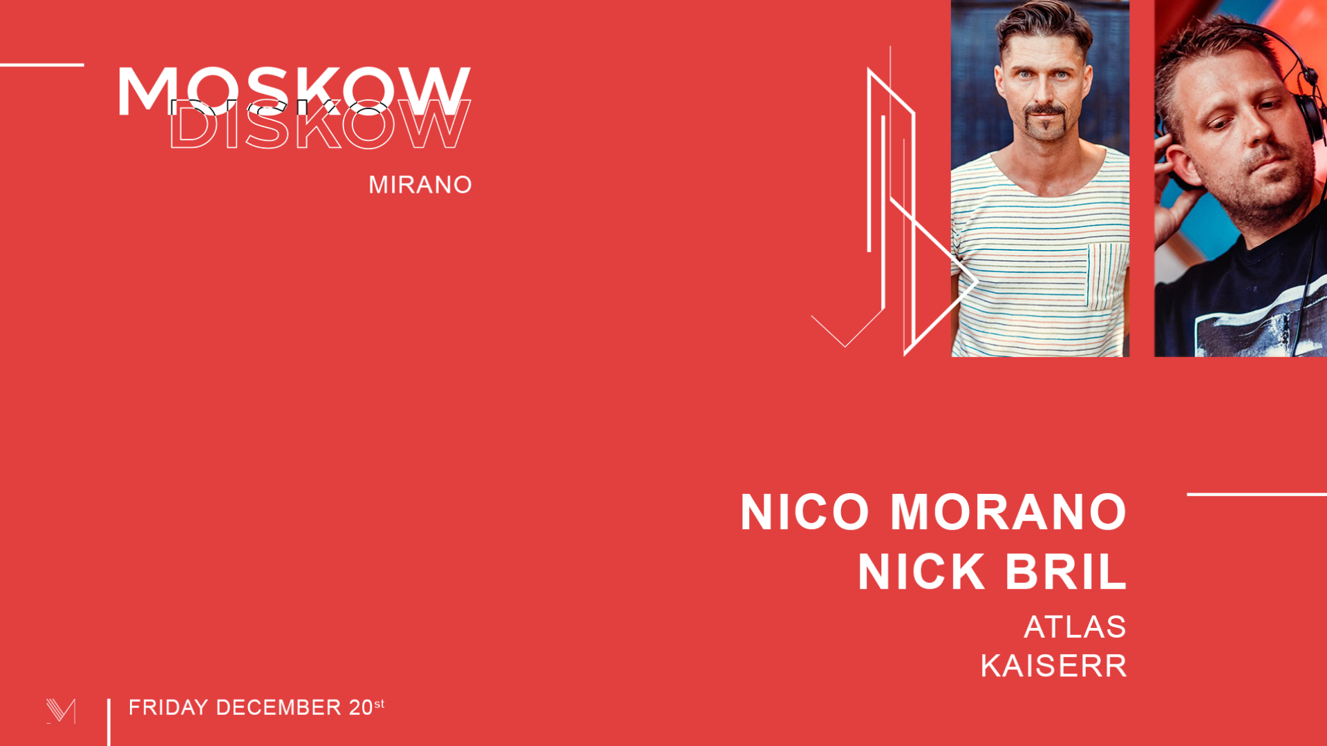 Mirano presents Moskow Diskow | Nico Morano & Nick Bril image