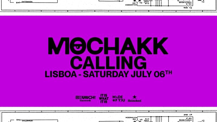 Cover for event: MOCHAKK CALLING LISBOA