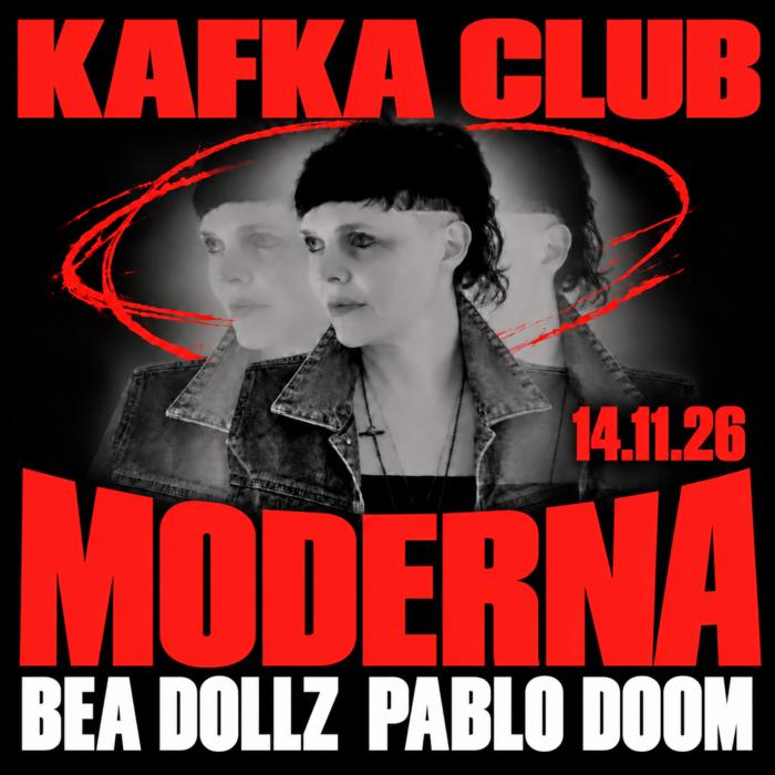 Cartel de MODERNA en KAFKA CLUB