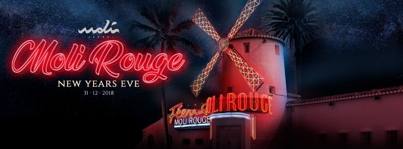 Moli Rouge | New Years Eve - Nochevieja