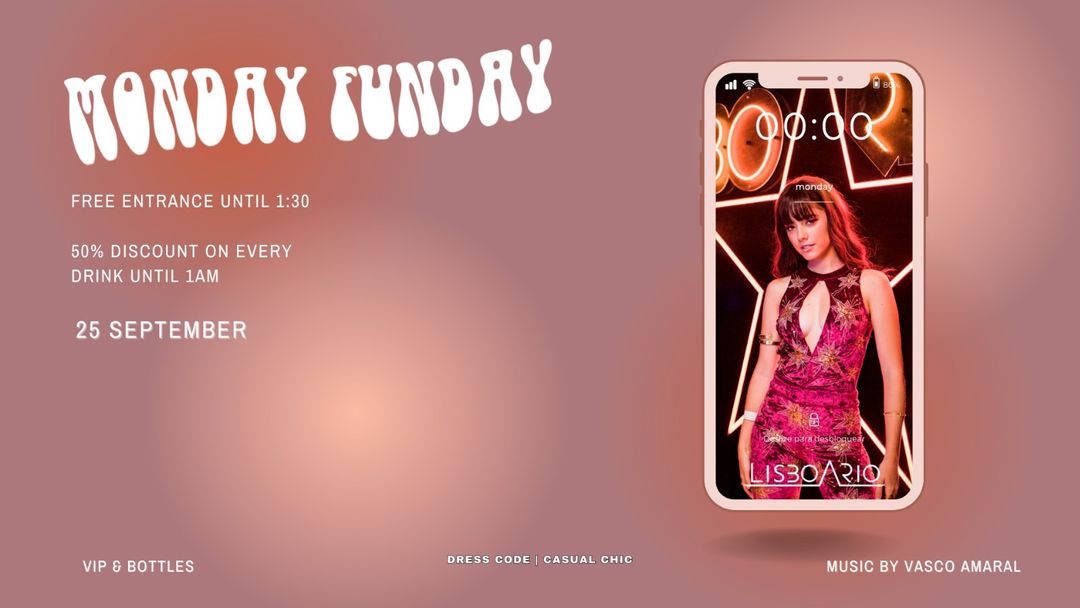 Cartel del evento MondayFunday - Free until 1:30 | 50% discount all drinks until 1am