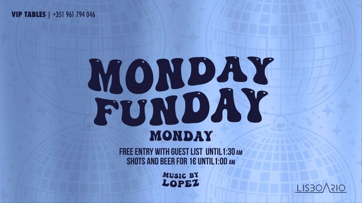 Cover for event: MondayFunday - Free until 1:30 | Shots & Beer 1€ until 1am