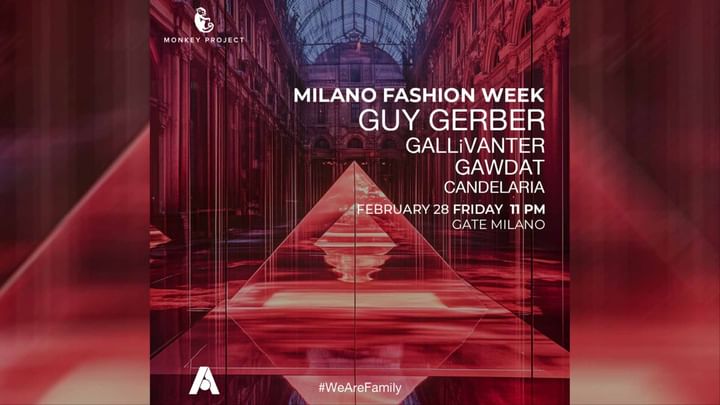 Cover for event: MONKEY PROJECT presents GUY GERBER | Milano Fashion Week