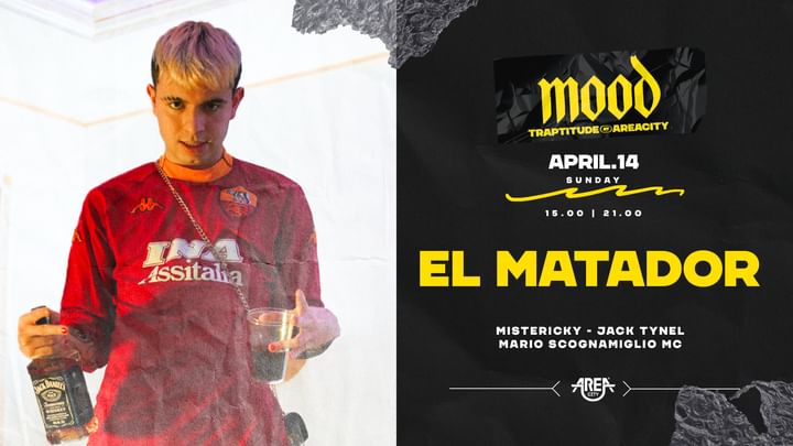 Cover for event: Mood-(T)RAPTITUDE | 14-04-2024 | EL MATADOR 