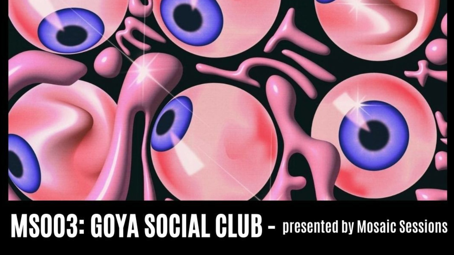 Mosaic Sessions @ Goya Social Club image