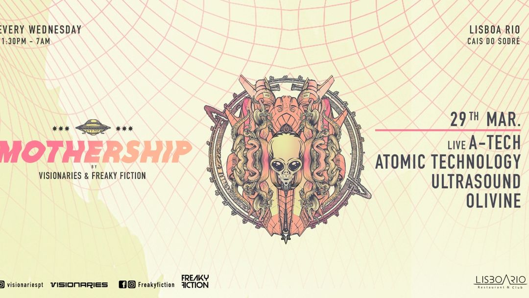 Capa do evento Mothership by Visionaries & Freaky Fiction