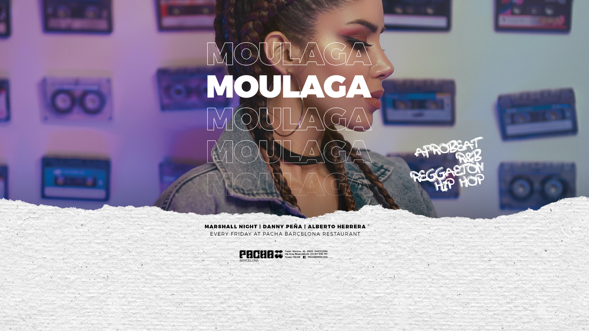 MOULAGA at Pacha Barcelona