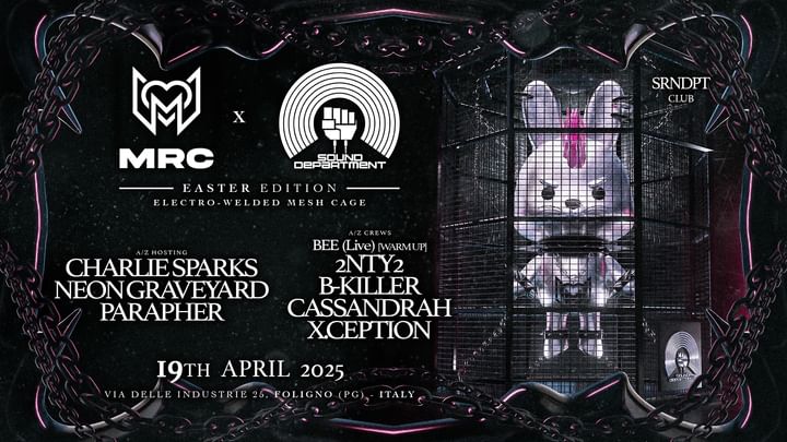 Cover for event: MRC x Sound Department "Electro-welded Mesh Cage" [Easter Edition 25'] 