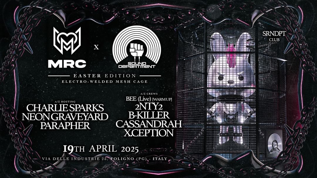 MRC x Sound Department "Electro-welded Mesh Cage" [Easter Edition 25'] -Eventplakat