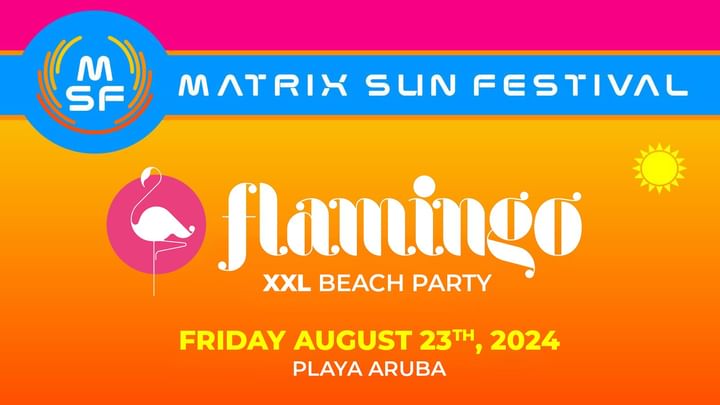 Cover for event: MSF 2024 • FLAMINGO “XXL BEACH PARTY”