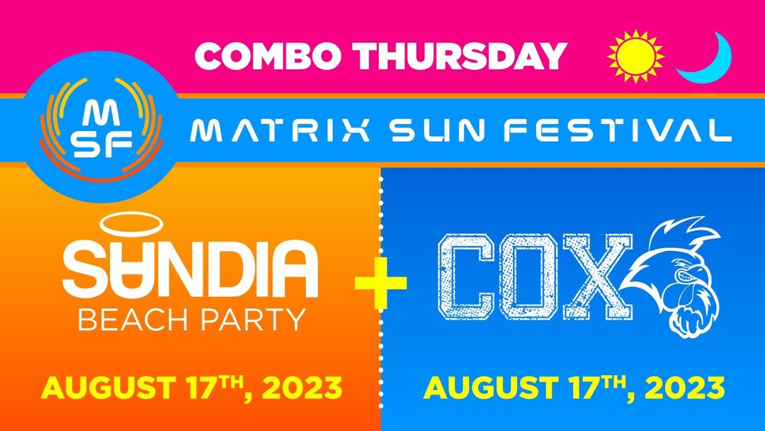 MSF> COMBO THURSDAY (SUNDIA + COX) event cover