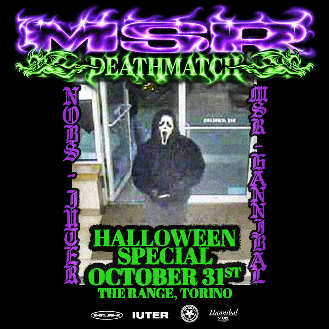 MSR: “HALLOWEEN DEATHMATCH" - SATURDAY / The Range