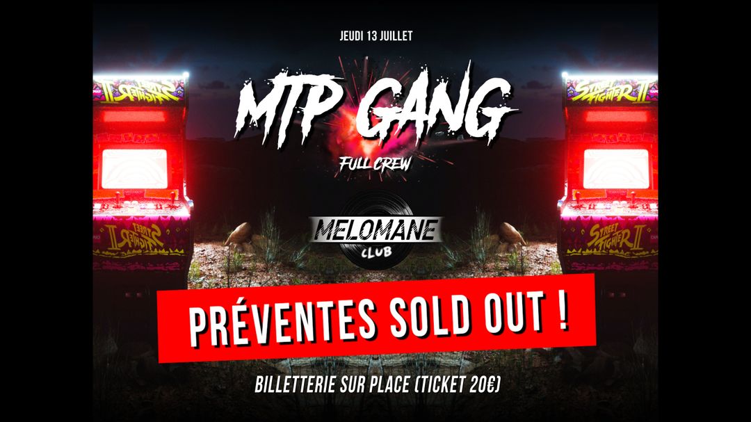 Cartell de l'esdeveniment ⌁ MTP GANG ⌁ FULL CREW
