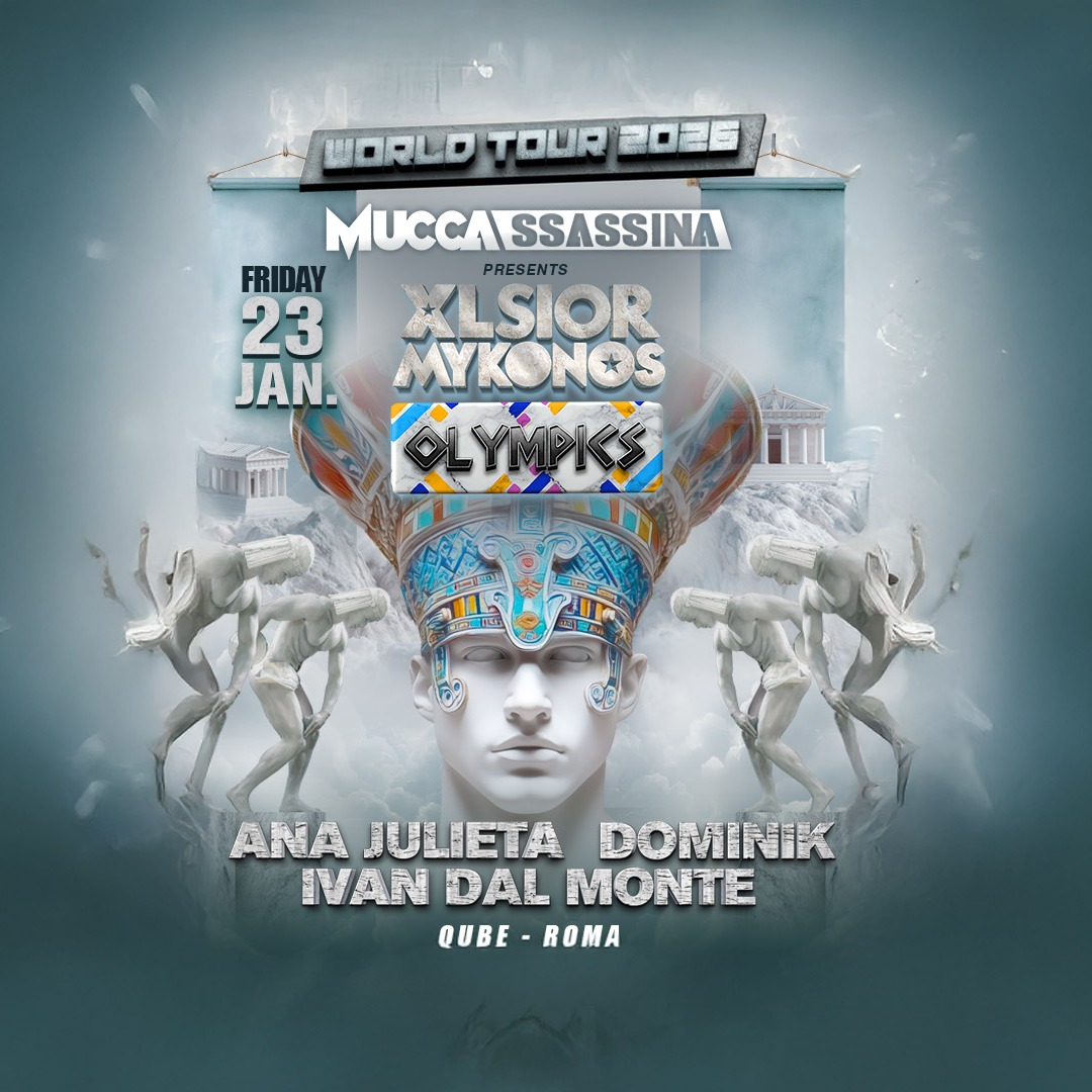 MUCCASSASSINA - XLSIOR MYKONOS WORLD TOUR - OLYMPICS image