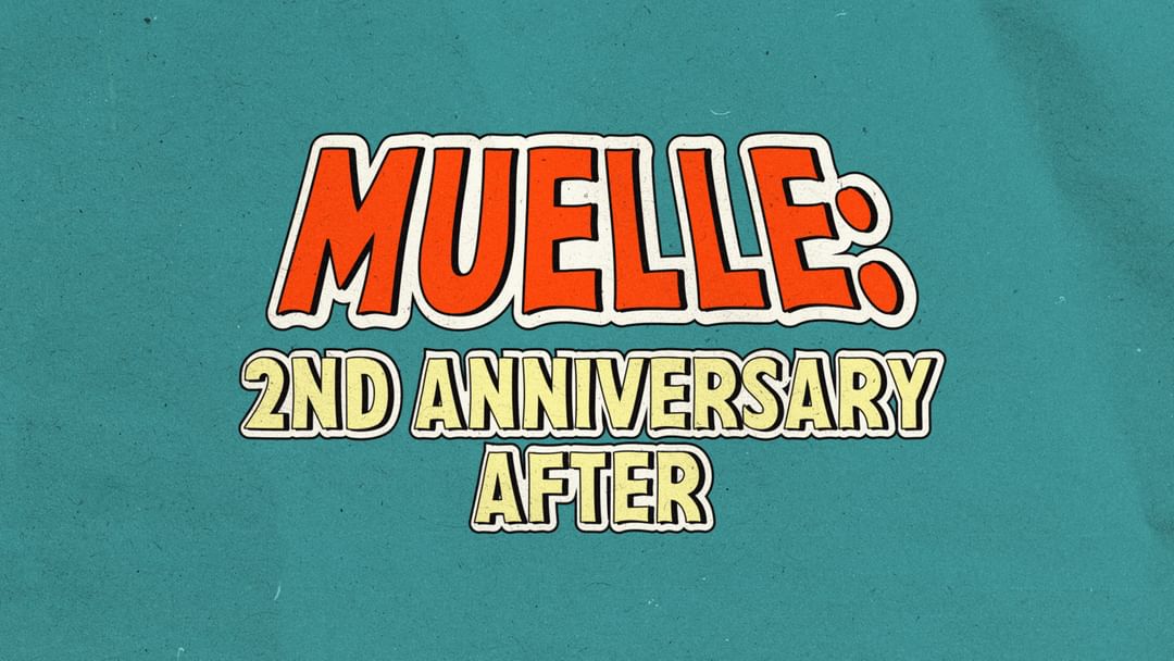Cartell de l'esdeveniment MUELLE : 2nd Anniversary AFTER