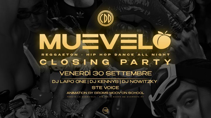 Cover for event: MUEVELO CLOSING PARTY