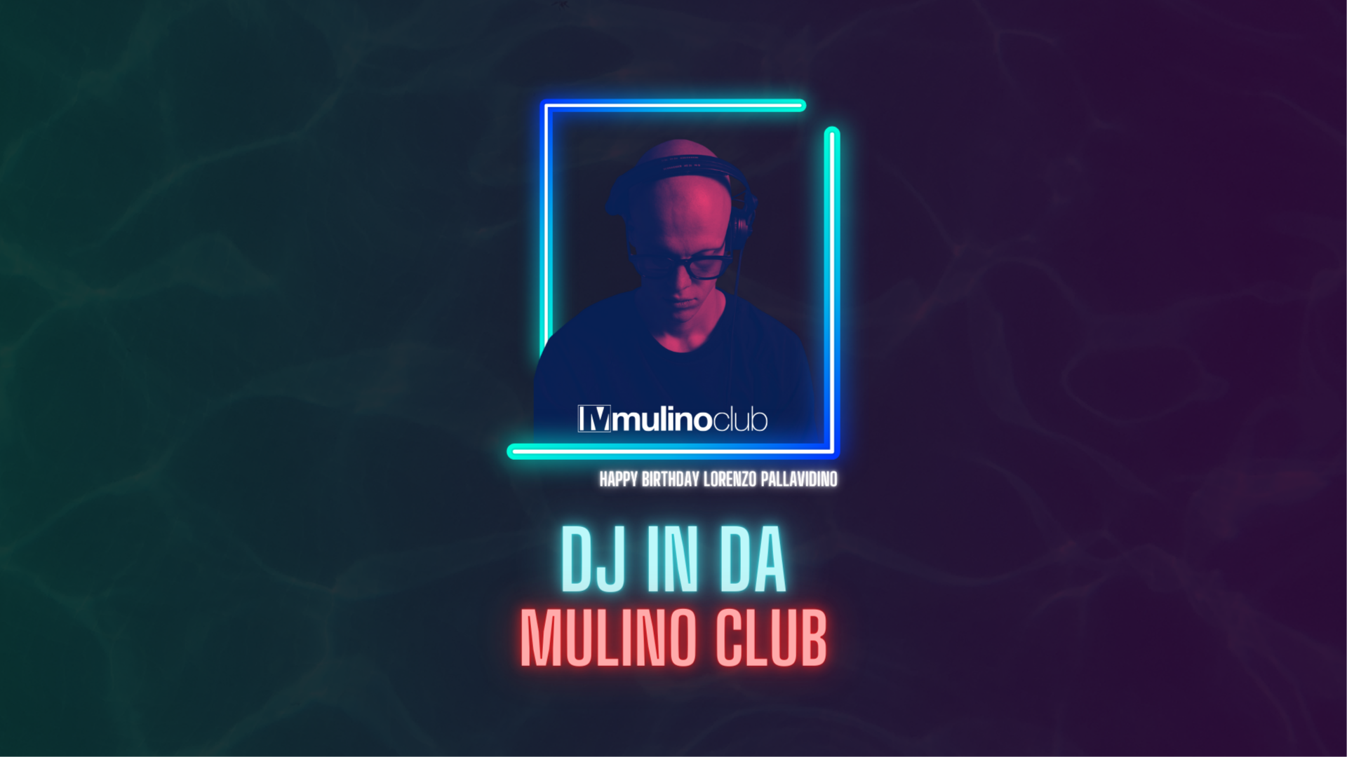 Mulino Club - HB Lorenzo Pallavidino - Saturday Night