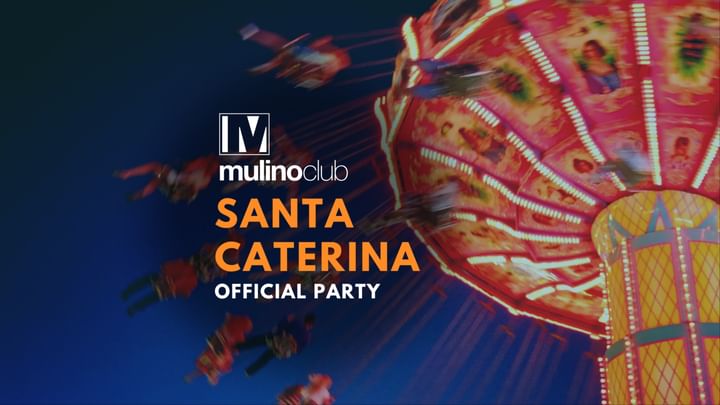 Cover for event: Mulino Club - Santa Caterina - Saturday Night