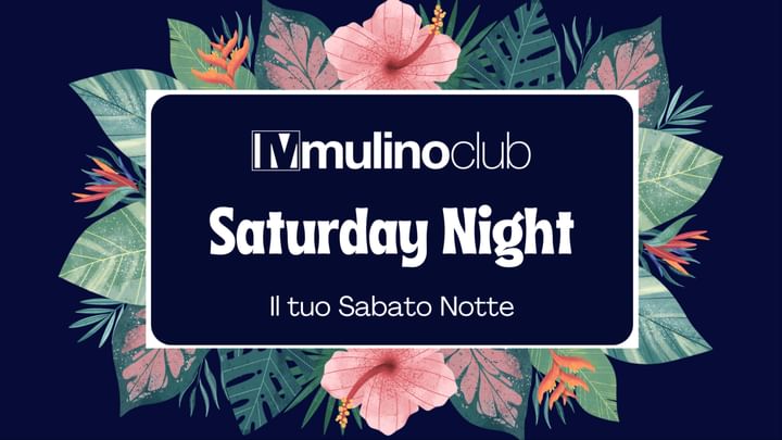 Cover for event: Mulino Club - Saturday Night