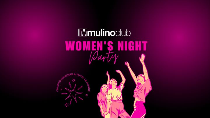 Cover for event: Mulino Club - Women's Saturday Night