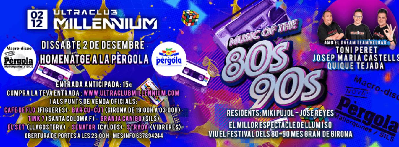 MUSIC OF 80s . 90s HOMENATGE A LA PÈRGOLA