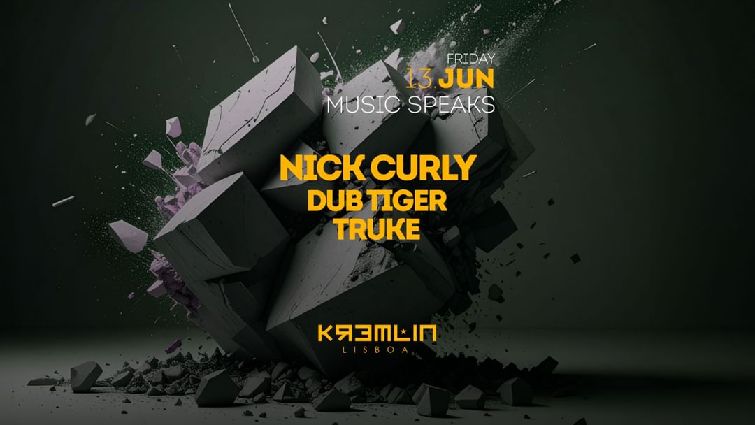 Music Speaks: Nick Curly,, Dub Tiger, Truke event cover