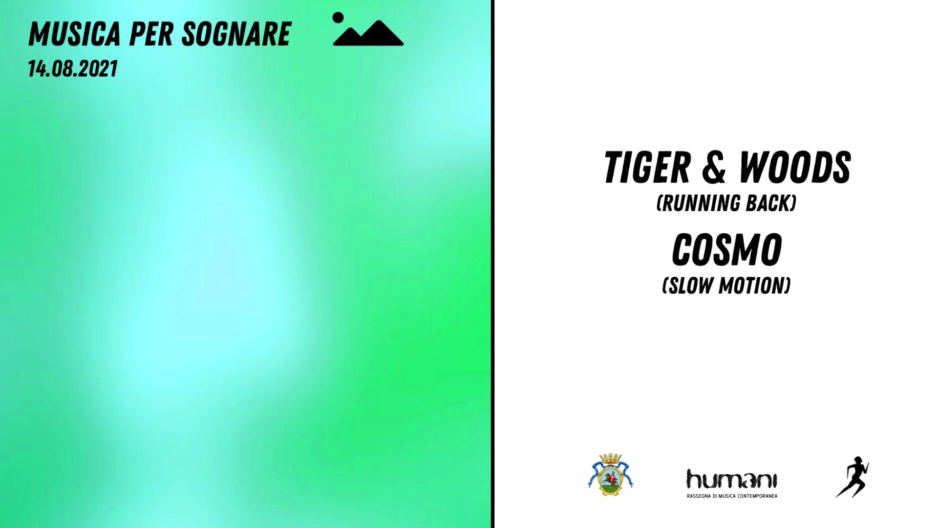 Musica per Sognare pres. Tiger & Woods