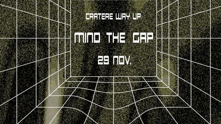 Cover for event: Musicology Booking & Mngmt present MIND THE GAP