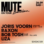MUTE pres JORIS VOORN + RAXON + BOB TOSH image