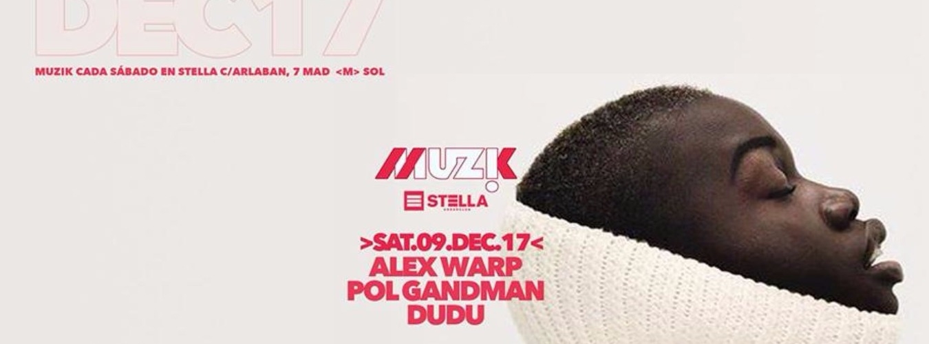 Muzik  // Alex Warp + Pol Gandman + Dudu image