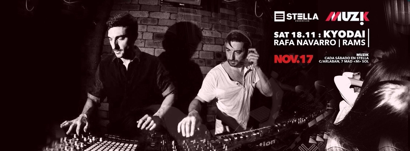 Muzik  // Kyodai + Rafa Navarro + Rams image