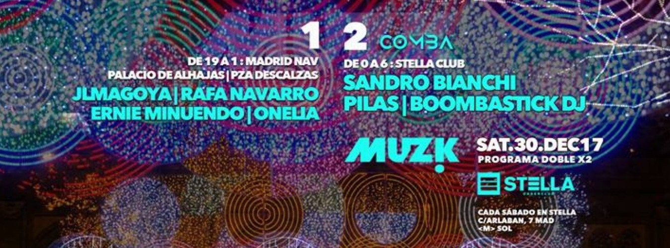 Muzik  //  Sandro Bianchi + JL Magoya + Ernie Minuendo + Rafa Navarro + Pilas + Onelia + Boombastick Dj image