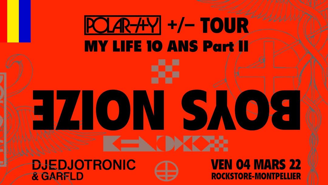 Capa do evento MY LIFE 10 ANS PART II w. Boys Noize + Djedjotronic / Montpellier, Rockstore