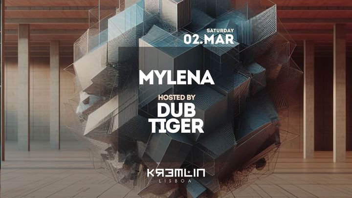 Cover for event: Mylena - hosted by Dub Tiger 