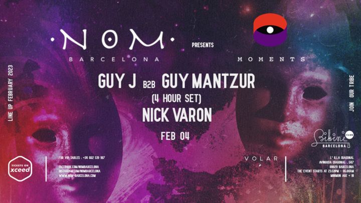 Cover for event: N O M pres MOMENTS: Guy J b2b Guy Mantzur, Nick Varon