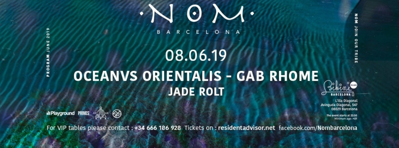 ❂ N O M pres: Oceanvs Orientalis, Gab Rhome, Jade Rolt image