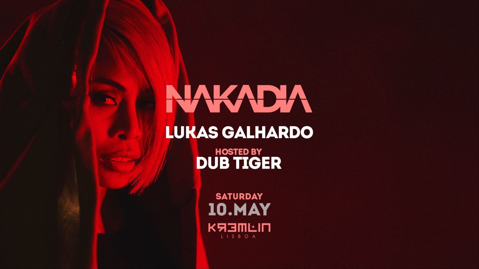 Nakadia, Lukas Galhardo: Hosted by Dub Tiger  image