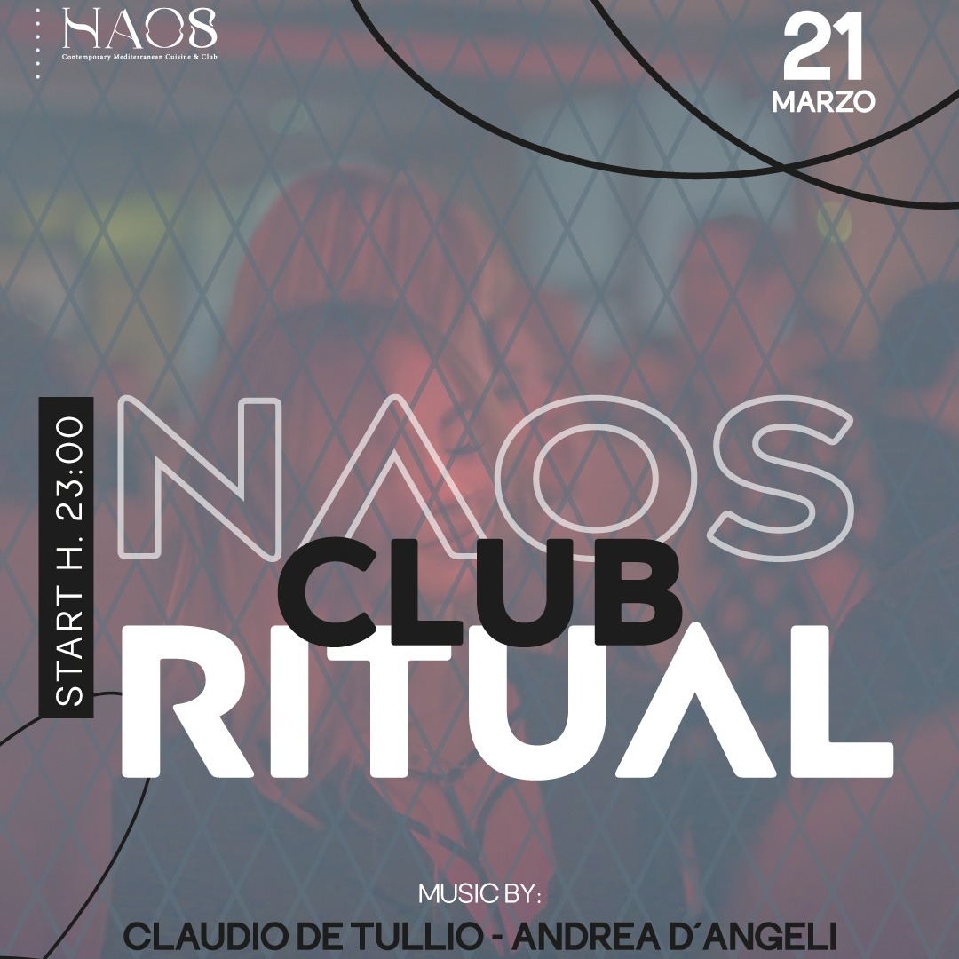 Naos Club Ritual