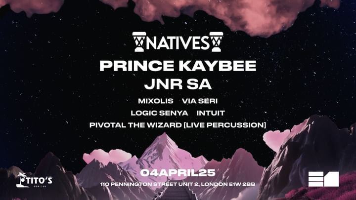 Cover for event: Natives: Prince Kaybee, JNR SA, Via Seri, Mixolis