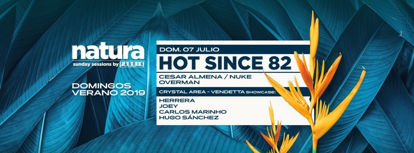 Natura Sunday | Hot Since 82 image