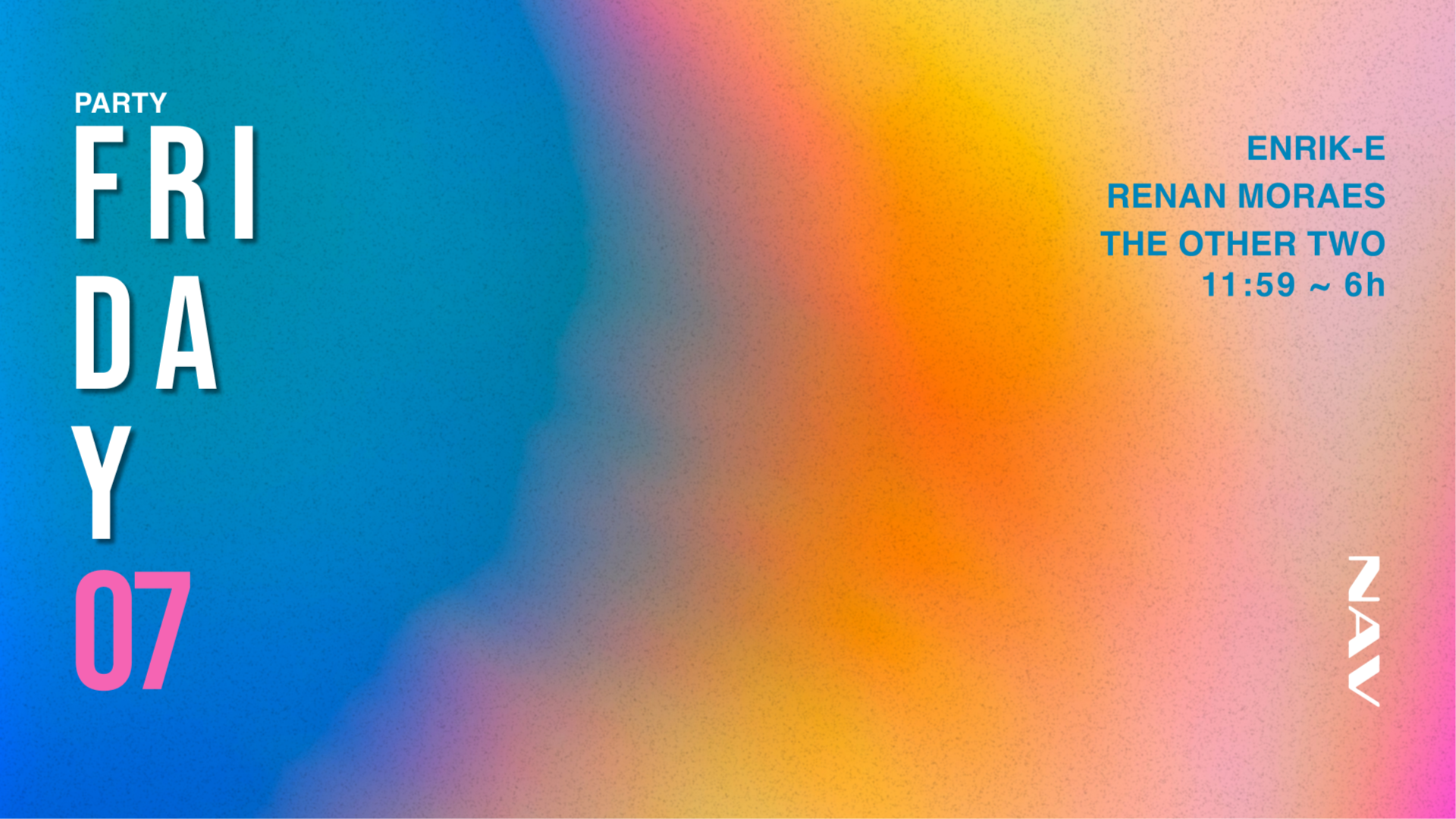 NAV w/ Enrik-e, Renan Moraes e The Other Two image