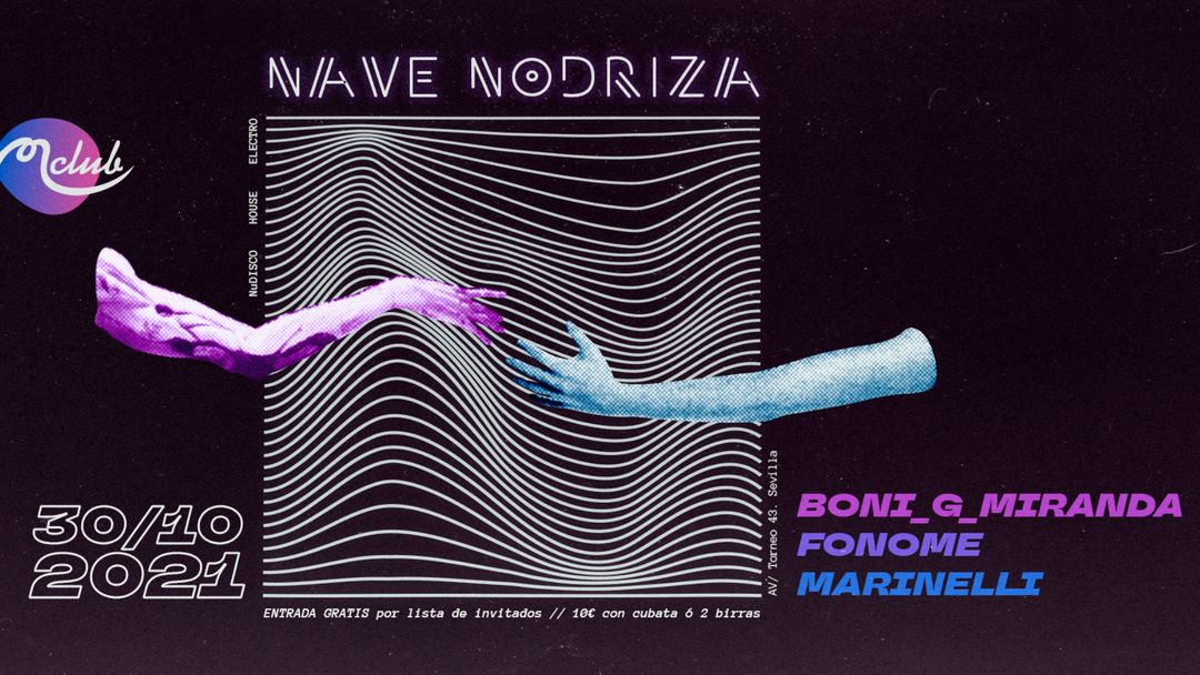 Capa do evento Nave Nodriza con Marinelli, Boni G Miranda & Fonome