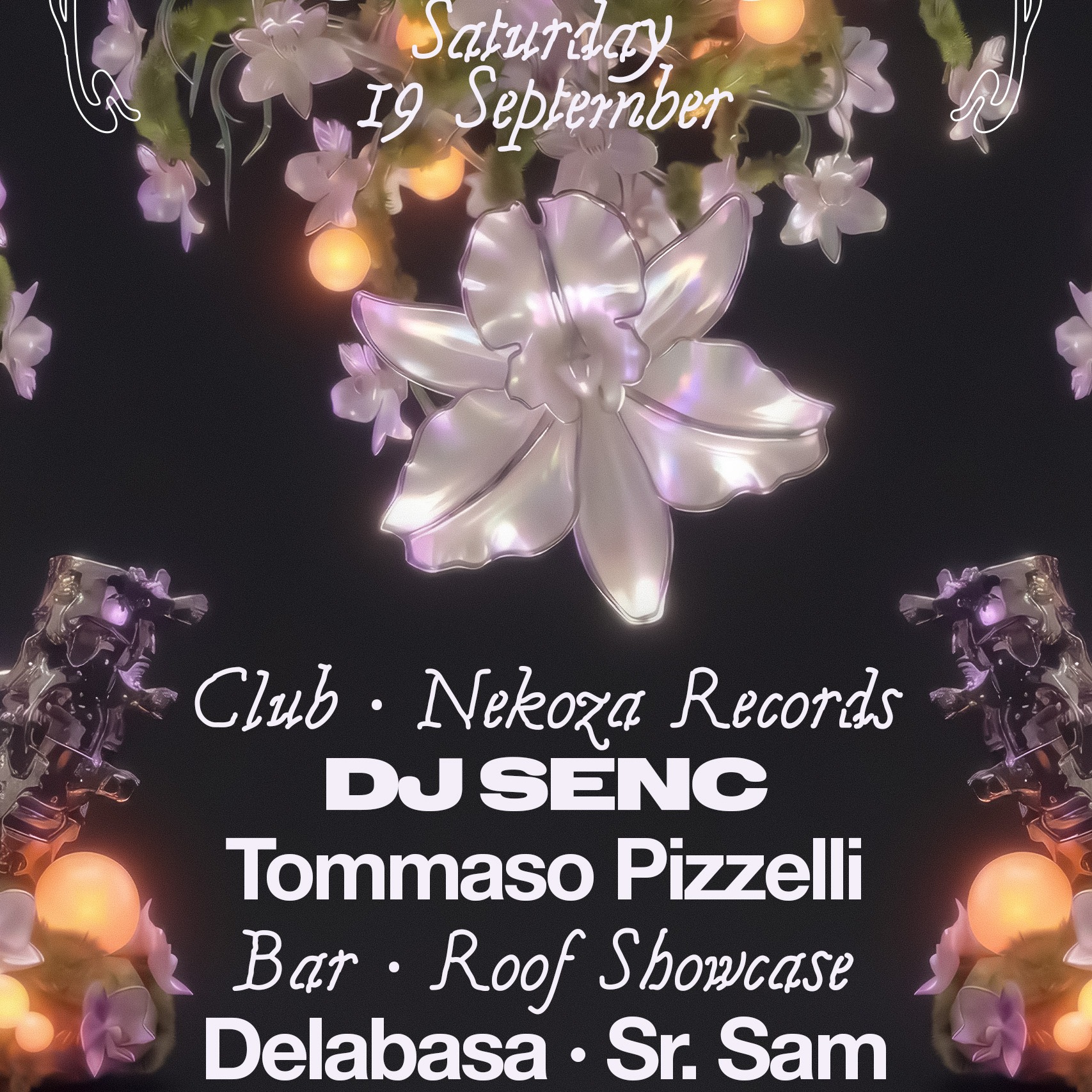  Nekoza Records invites: DJ Senc + Tommaso Pizzelli / Bar: Delabasa & Sr. Sam (Roof, showcase) image