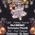 Nekoza Records invites: DJ Senc + Tommaso Pizzelli / Bar: Delabasa & Sr. Sam (Roof, showcase) image