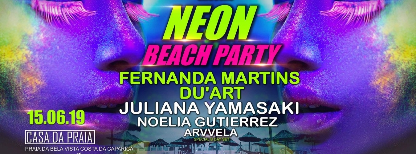 NEON BEACH PARTY W/ FERNANDA MARTINS E DU'ART image
